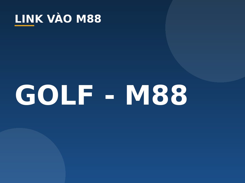 GOLF - M88