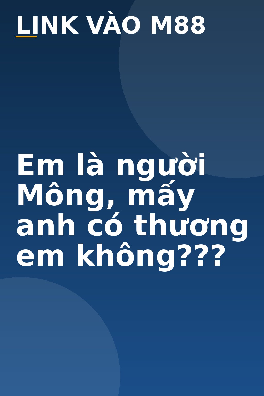 Em là người Mông, mấy anh có thương em không??? - M88
