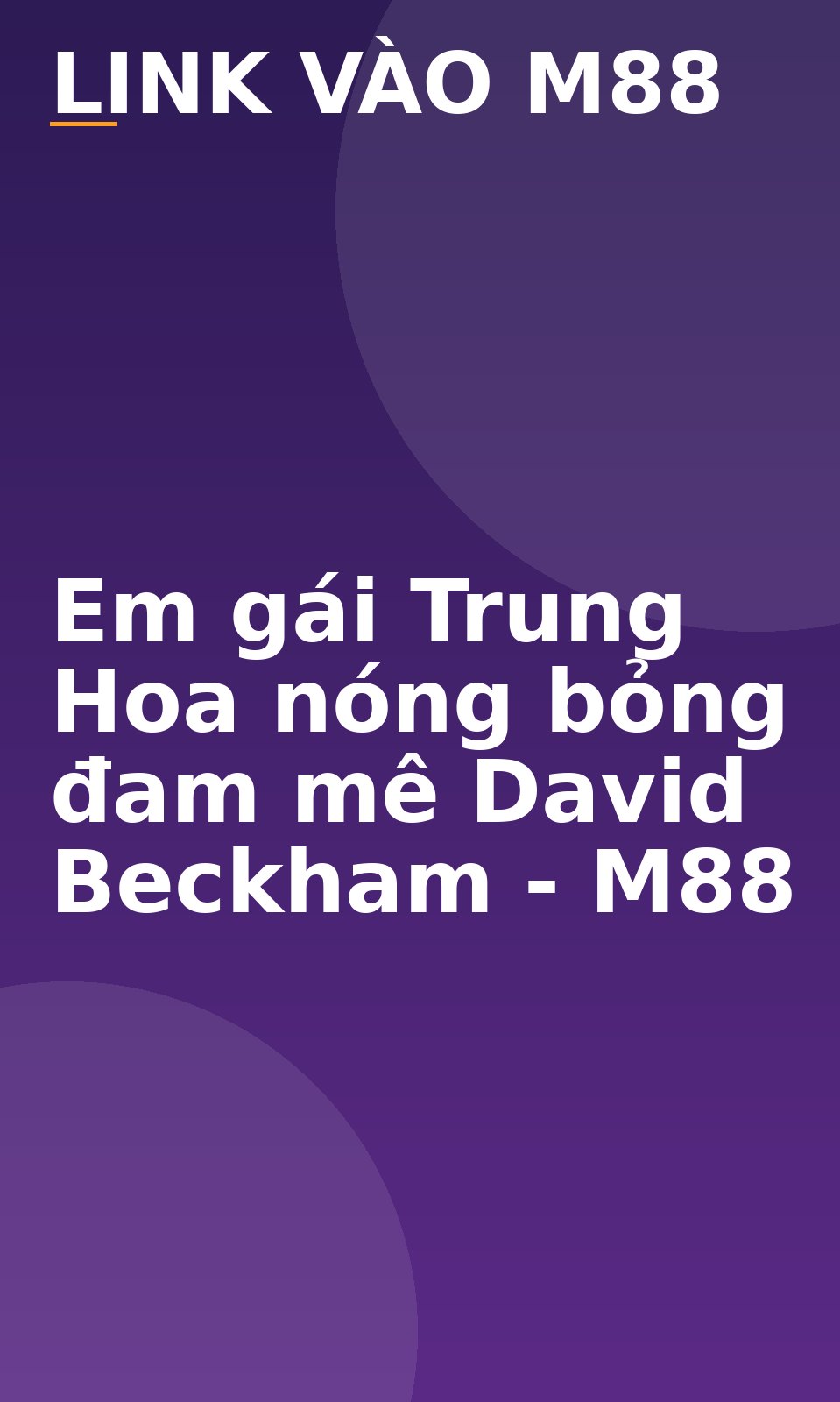 Em gái Trung Hoa nóng bỏng đam mê David Beckham - M88