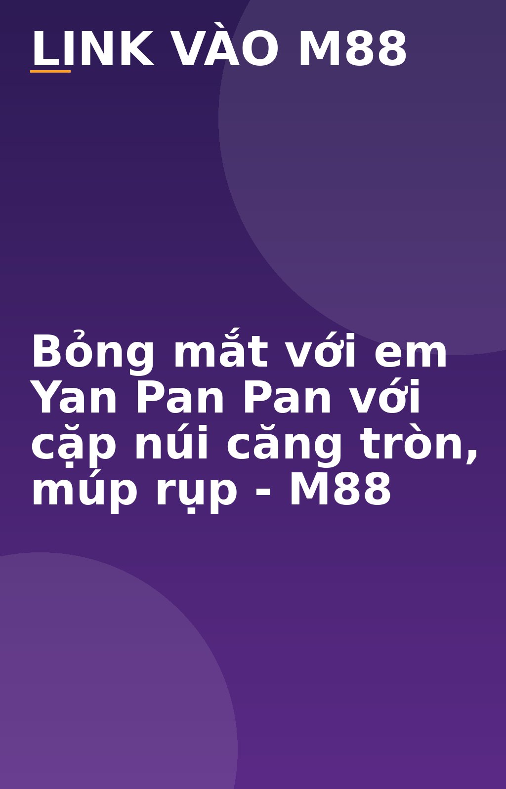 Bỏng mắt với em Yan Pan Pan với cặp núi căng tròn, múp rụp - M88