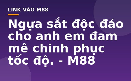 Ngựa sắt độc đáo cho anh em đam mê chinh phục tốc độ. - M88