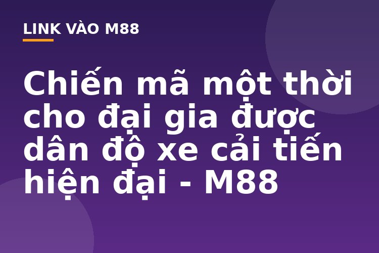 Chiến mã một thời cho đại gia được dân độ xe cải tiến hiện đại - M88 Chiến mã một thời cho đại gia được dân độ xe cải tiến hiện đại - M88