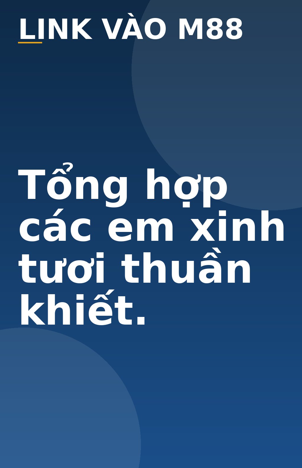 Tổng hợp các em xinh tươi thuần khiết. - M88